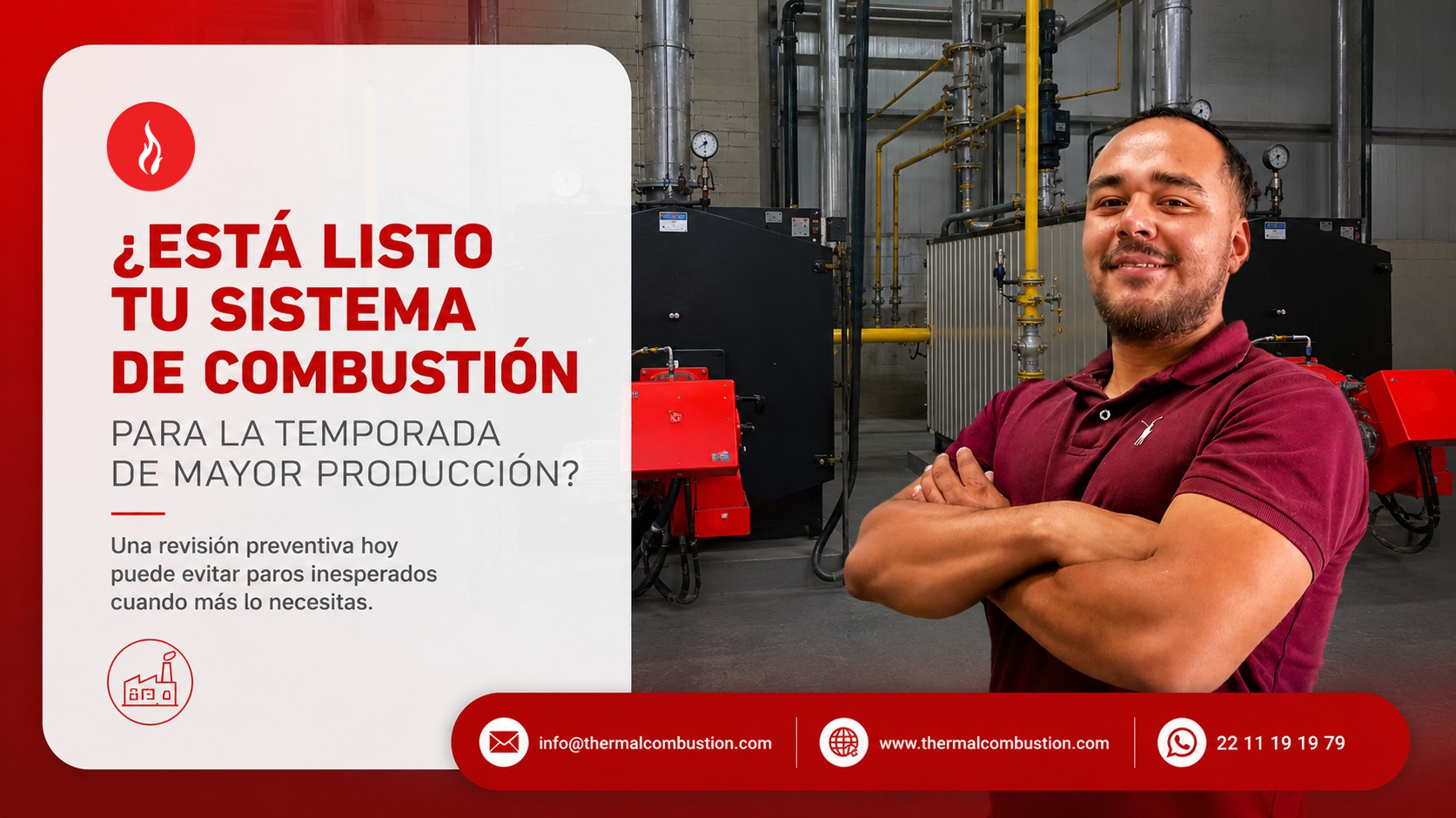 ¿Está listo tu sistema de combustión para la temporada de mayor producción?